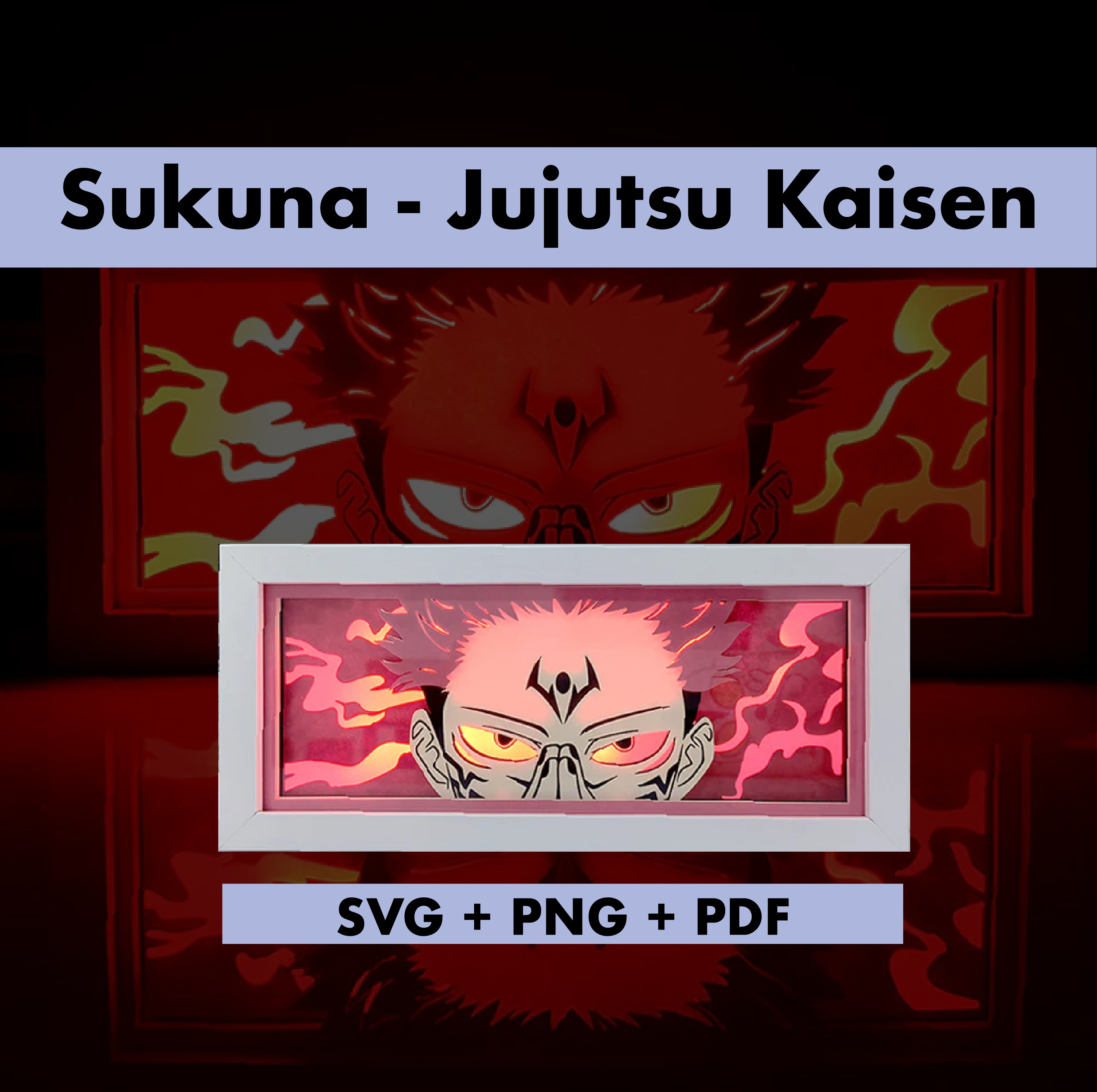 Sukuna - Jujutsu Kaisen Template - 3D Anime Lightbox Template